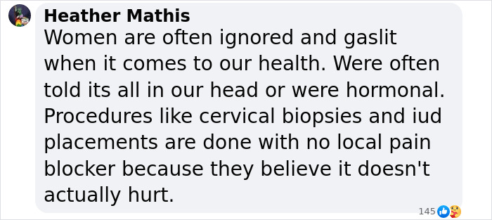 Screenshot of a Facebook comment discussing women's health being ignored and procedures done without pain blockers.